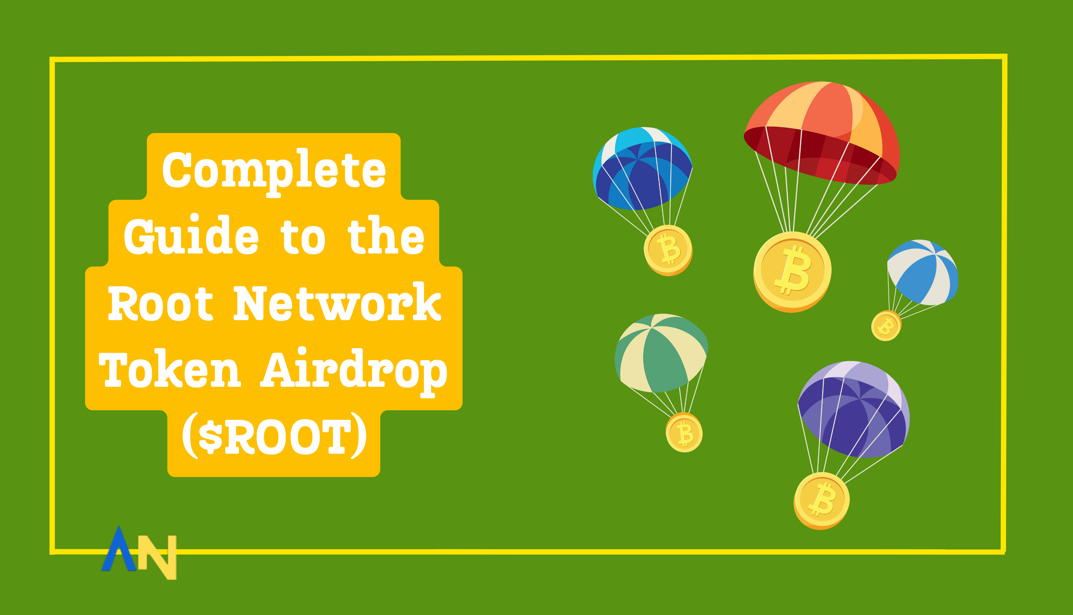 Complete Guide to the Root Network Token Airdrop ($ROOT)