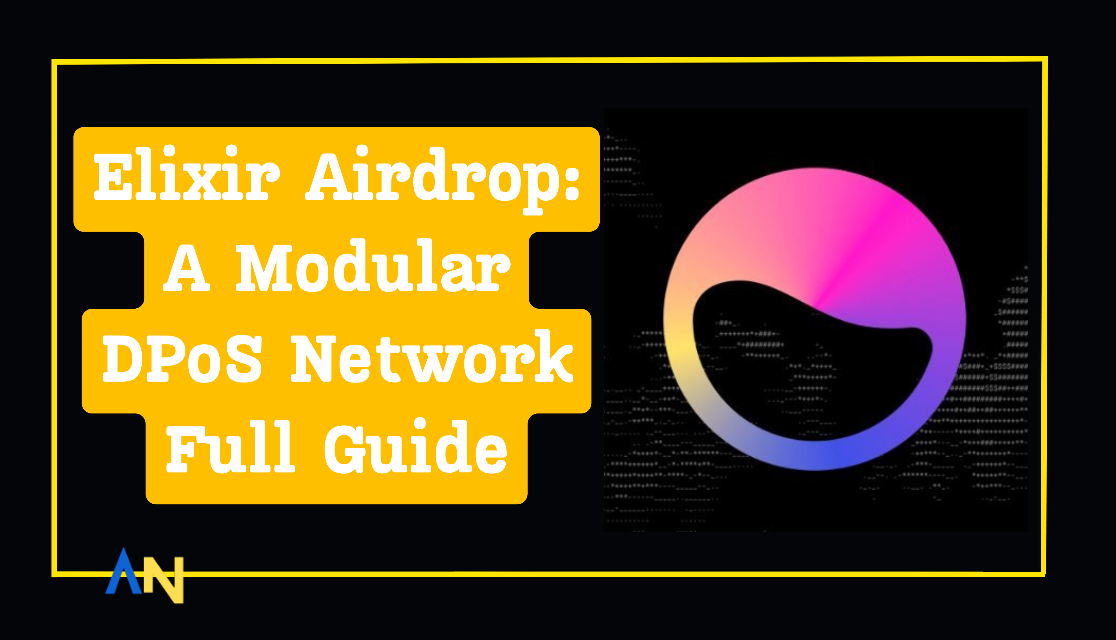 Elixir Airdrop A Modular DPoS Network Full Guide